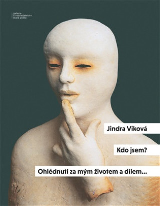 Könyv Kdo jsem? Jindra Viková
