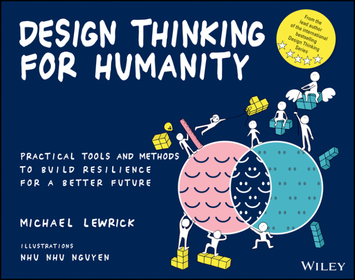Livro Design Thinking for Humanity Michael Lewrick