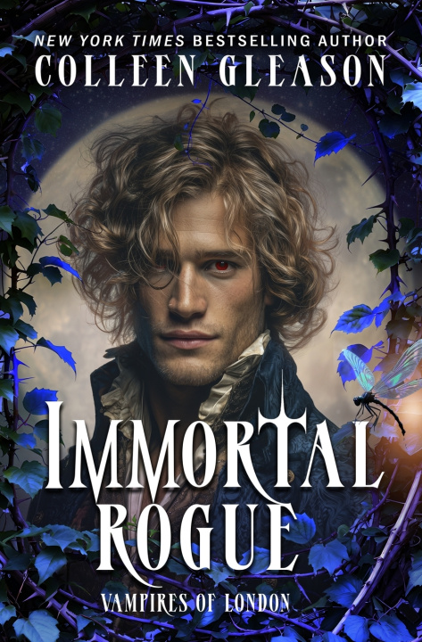 Kniha IMMORTAL ROGUE Colleen Gleason