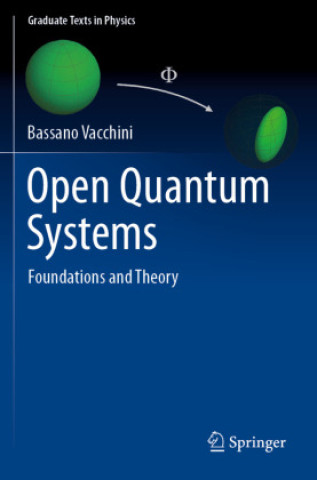 Kniha Open Quantum Systems Bassano Vacchini