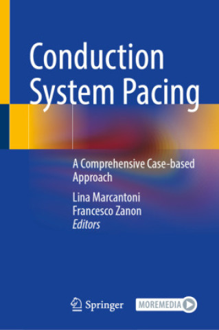 Kniha Conduction System Pacing Lina Marcantoni