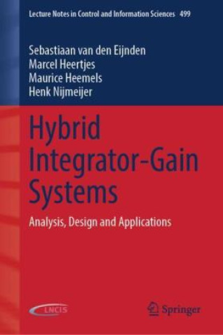 Boek Hybrid Integrator-Gain Systems Sebastiaan van den Eijnden