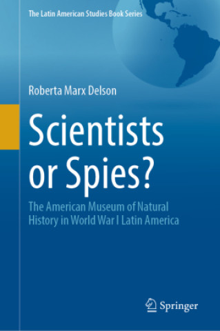 Buch Scientists or Spies? Roberta Marx Delson
