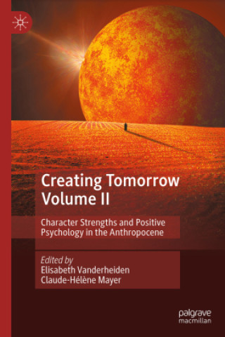 Knjiga Creating Tomorrow Elisabeth Vanderheiden