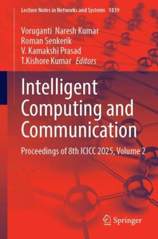 Kniha Intelligent Computing and Communication Voruganti  Naresh Kumar
