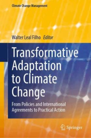 Knjiga Transformative Adaptation to Climate Change Walter Leal Filho