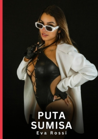 Kniha Puta Sumisa Eva Rossi