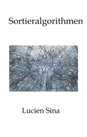 Knjiga Sortieralgorithmen Lucien Sina