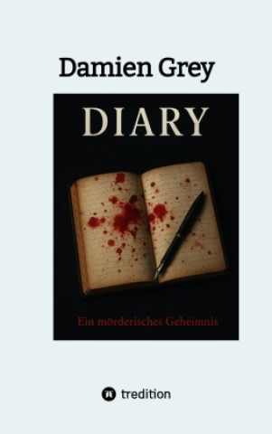 Kniha Diary Damien Grey