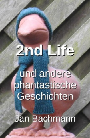 Book 2nd Life Jan Bachmann