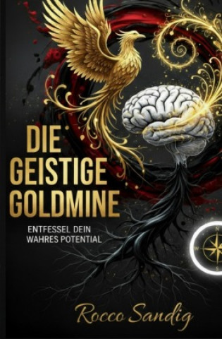 Knjiga Die geistige Goldmine Rocco Sandig