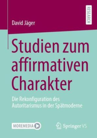 Knjiga Studien zum affirmativen Charakter David Jäger