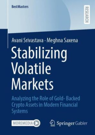 Kniha Stabilizing Volatile Markets Avani Srivastava