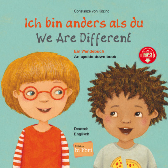 Knjiga Ich bin anders als du / Ich bin wie du (Deutsch-Englisch) Constanze von Kitzing