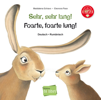 Knjiga Sehr, sehr lang! (Deutsch-Rumänisch) Maddalena Schiavo