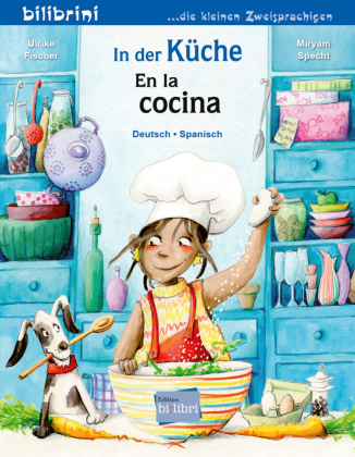 Knjiga In der Küche (Deutsch-Spanisch) Ulrike Fischer