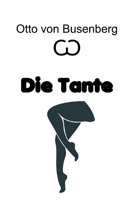 Knjiga Die Tante Otto von Busenberg