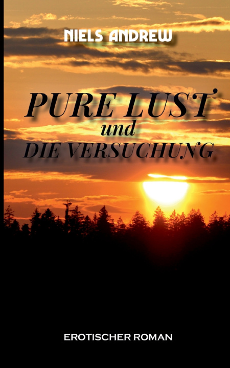 Buch Pure Lust Niels Andrew