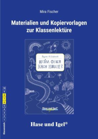 Kniha Begleitmaterial: Heim oder nach Hause? Mira Fischer
