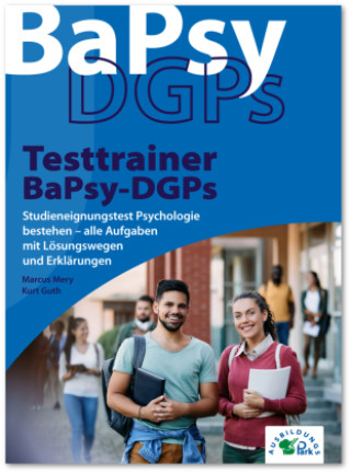 Kniha Testtrainer BaPsy-DGPs Kurt Guth