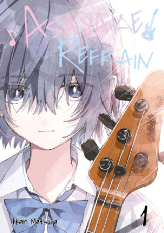 Kniha Asayake Refrain 1 Hikari Matsuda