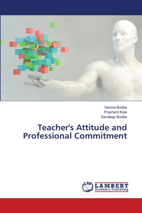 Boek Teacher's Attitude and Professional Commitment Varsha Bodke