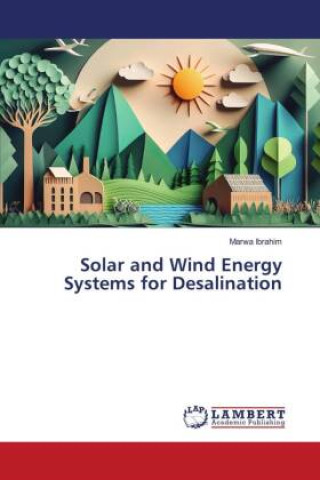 Boek Solar and Wind Energy Systems for Desalination Marwa Ibrahim