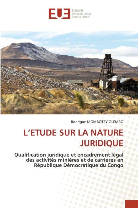 Knjiga L'ETUDE SUR LA NATURE JURIDIQUE Rodrigue MOMBOTEY OLEMBO