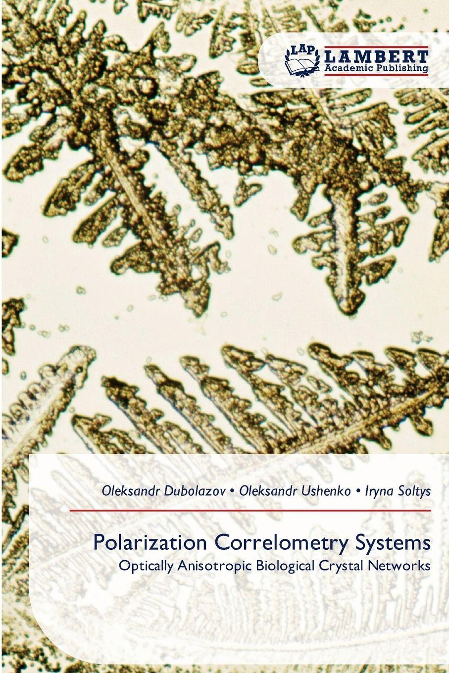 Kniha Polarization Correlometry Systems Oleksandr Dubolazov