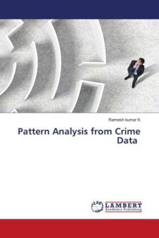 Kniha Pattern Analysis from Crime Data Ramesh kumar K