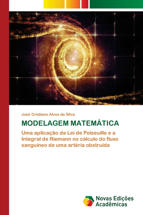 Kniha MODELAGEM MATEMÁTICA José Cristiano Alves da Silva