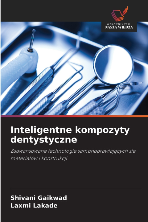 Kniha Inteligentne kompozyty dentystyczne Shivani Gaikwad