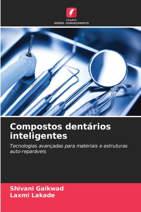 Boek Compostos dentários inteligentes Shivani Gaikwad