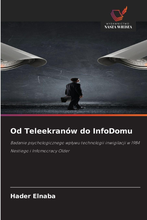 Knjiga Od Teleekranów do InfoDomu Hader Elnaba