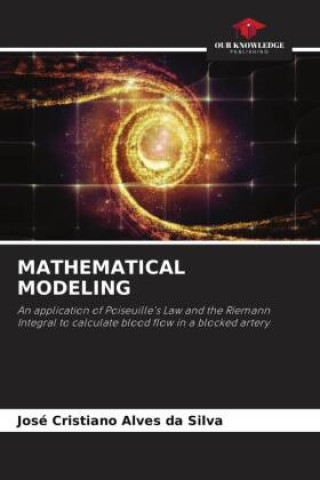 Kniha MATHEMATICAL MODELING José Cristiano Alves da Silva