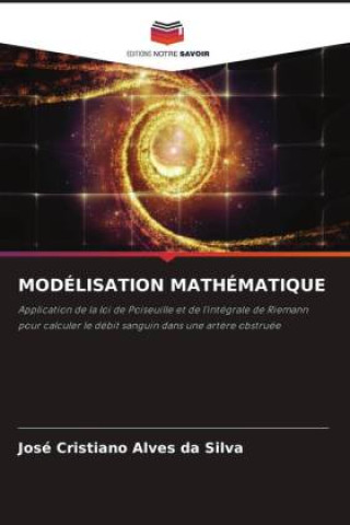 Kniha MODÉLISATION MATHÉMATIQUE José Cristiano Alves da Silva
