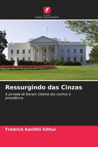 Knjiga Ressurgindo das Cinzas Fredrick Kariithi Githui