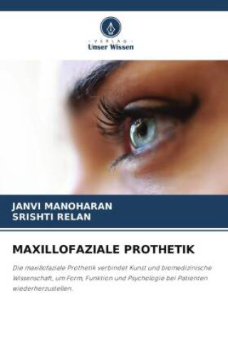 Knjiga MAXILLOFAZIALE PROTHETIK JANVI MANOHARAN