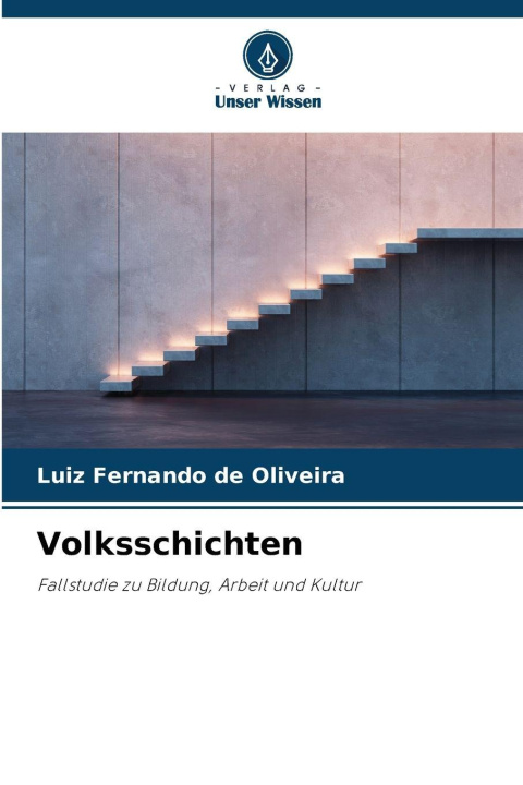 Knjiga Volksschichten Luiz Fernando de Oliveira