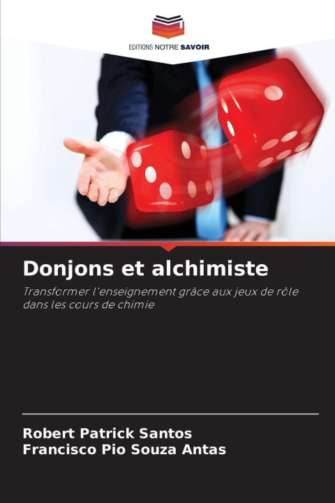 Knjiga Donjons et alchimiste Robert Patrick Santos