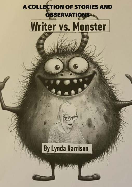 Knjiga Writer vs. Monster Lynda Harrison