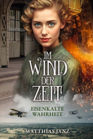 Kniha Im Wind der Zeit Matthias Janz
