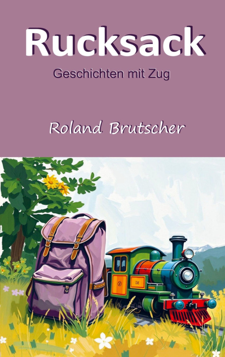 Kniha Rucksack Roland Brutscher