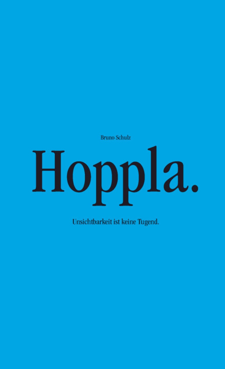 Kniha Hoppla. Bruno Schulz