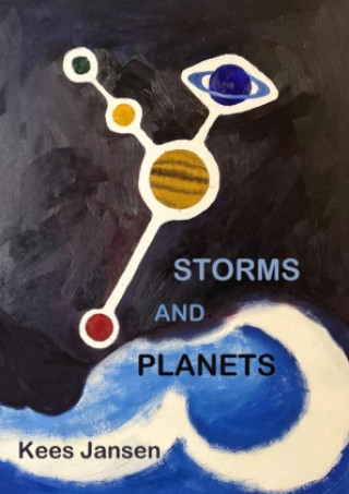 Knjiga Storms and Planets Kees Jansen