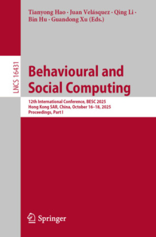 Kniha Behavioural and Social Computing Tianyong Hao