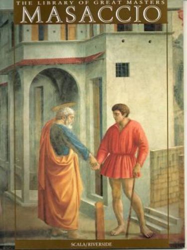 Kniha Masaccio and the Brancacci Chapel Casazza