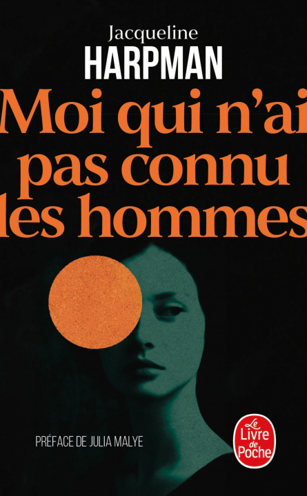 Könyv Moi qui n'ai pas connu les hommes (Nouvelle édition) Jacqueline Harpman
