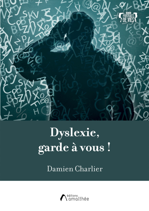 Kniha Dyslexie garde à vous Damien Charlier