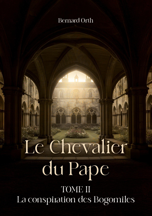 Knjiga CHEVALIER DU PAPE ORTH BERNARD